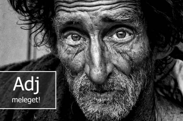 Adj meleget! - Segítsünk a hajléktalanokon!
Forrás: pixabay.com
