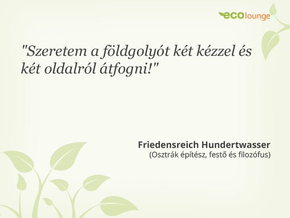 Friedensreich Hundertwasser idézet